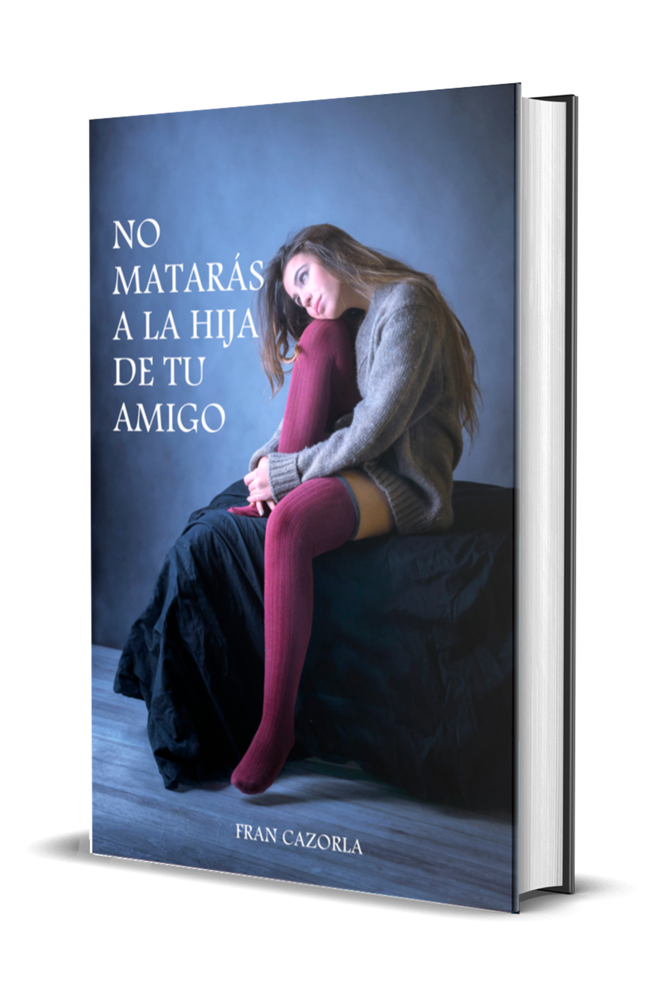 No matarás a la hija de tu vecino
